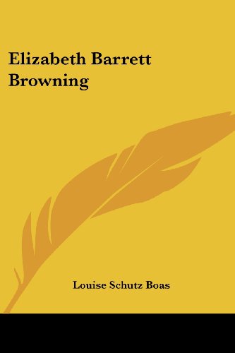 Beispielbild fr Elizabeth Barrett Browning zum Verkauf von Bluff Books