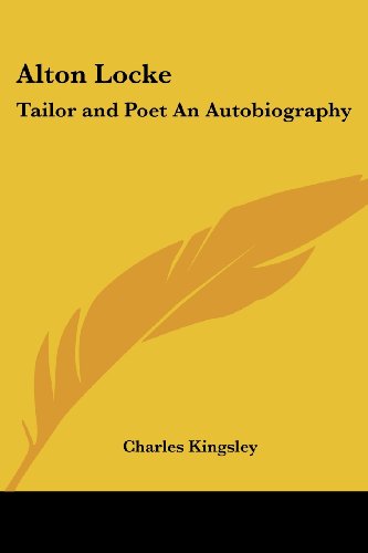 9781417903283: Alton Locke: Tailor and Poet An Autobiography