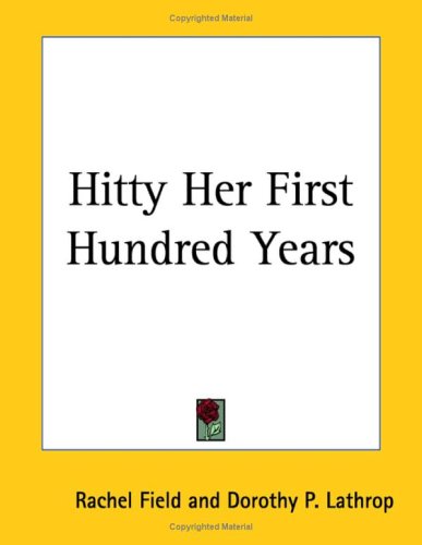 9781417905812: Hitty Her First Hundred Years