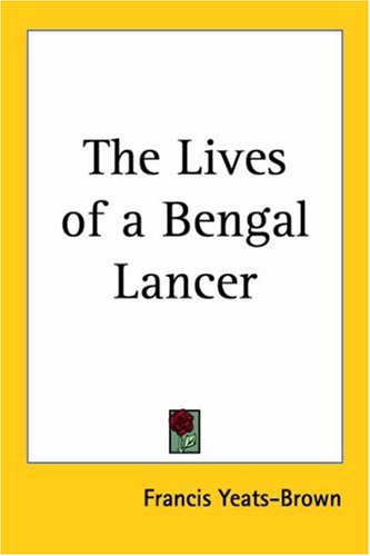 9781417912940: The Lives of a Bengal Lancer [Idioma Ingls]