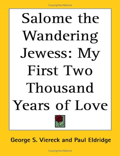 9781417915200: Salome the Wandering Jewess: My First Two Thousand Years of Love