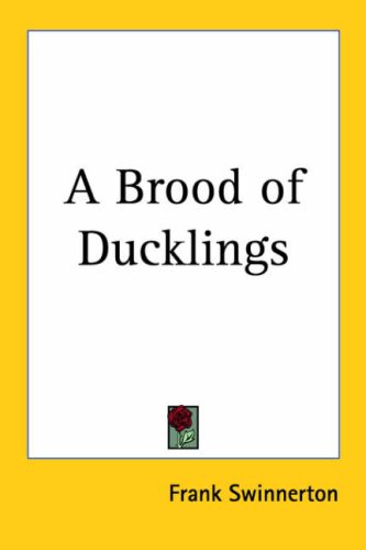 A Brood of Ducklings (9781417928095) by Swinnerton, Frank