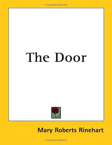 The Door (9781417937882) by Rinehart, Mary Roberts