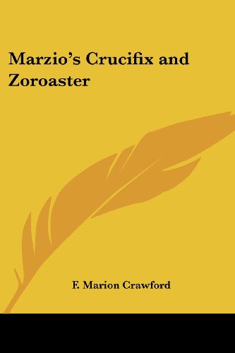 9781417945399: Marzio's Crucifix And Zoroaster