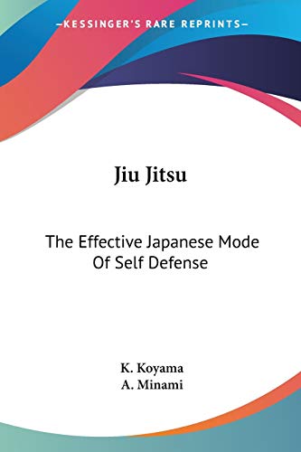 9781417951635: Jiu Jitsu: The Effective Japanese Mode Of Self Defense