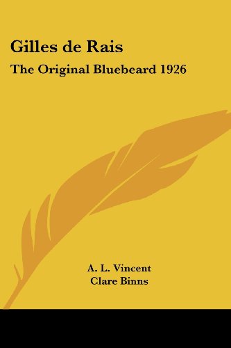 9781417975921: Gilles De Rais: The Original Bluebeard 1926