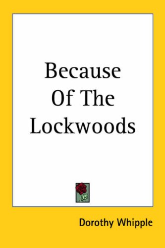 9781417985388: Because of the Lockwoods