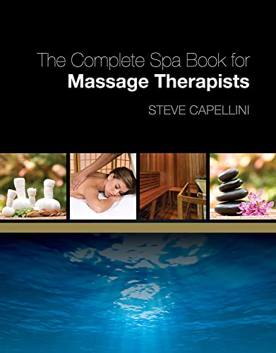 Beispielbild fr The Complete Spa Book for Massage Therapists zum Verkauf von BooksRun