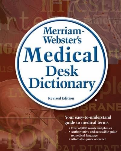 9781418000578: Merriam-Webster's Medical Desk Dictionary, Revised Edition