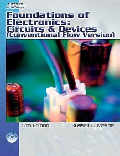 Imagen de archivo de Foundations of Electronics: Circuits & Devices Conventional Flow a la venta por Books Unplugged