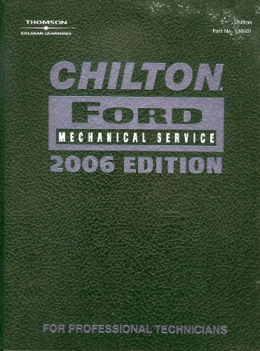 9781418006013: Chilton 2006 Ford Mechanical Service Manual (Chilton Ford Mechanical Service)