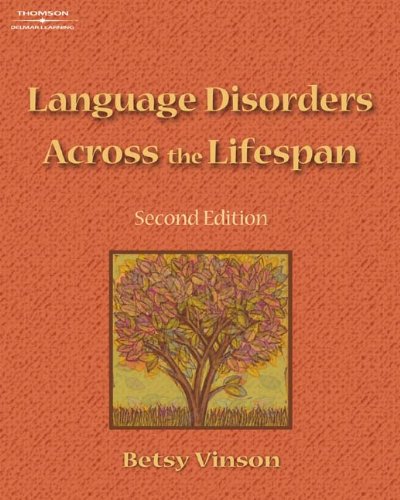 Imagen de archivo de Language Disorders Across the Lifespan a la venta por Better World Books