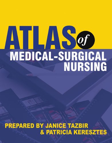 Stock image for Atlas of Medical-Surgical Nursing for sale by Better World Books