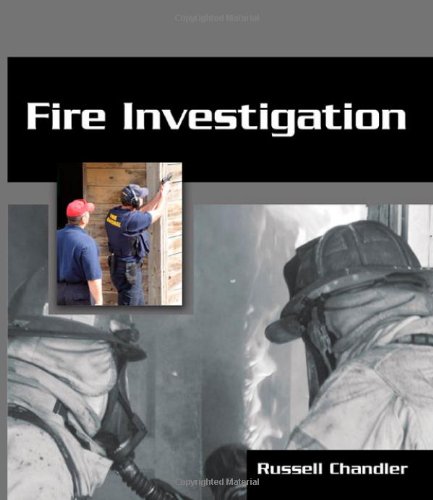 Fire Investigation (9781418009601) by Chandler