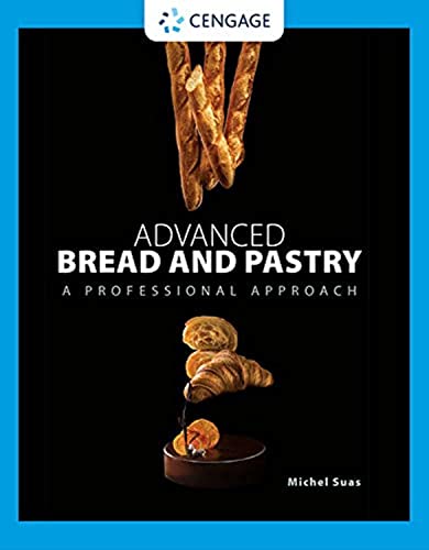 Stock image for Advanced Bread and Pastry for sale by Hilltop Book Shop