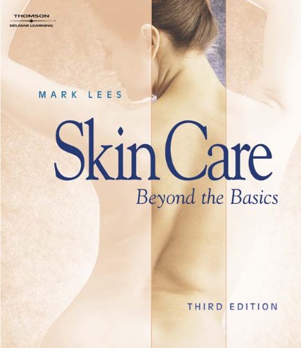 Stock image for Skin Care: Beyond The Basics for sale by HPB-Red
