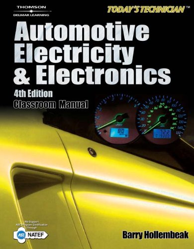 9781418012670: Today's Technician: Automotive Electricity and Electronics (Classroom and shop manual set)