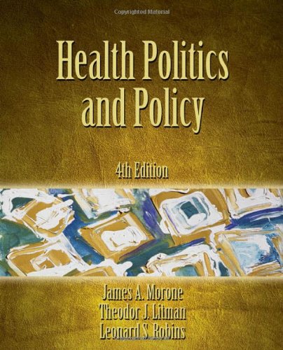 Beispielbild fr Health Politics and Policy zum Verkauf von SecondSale
