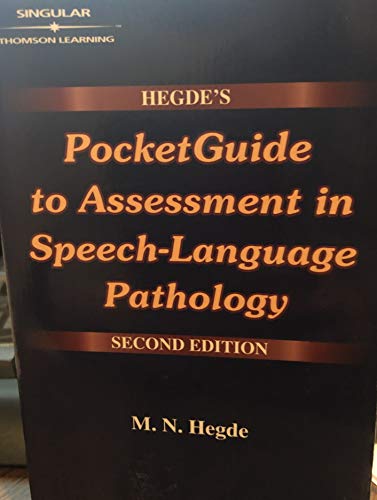 Stock image for Hegde's PocketGuide to Assessment in Speech-Language Pathology for sale by Idaho Youth Ranch Books