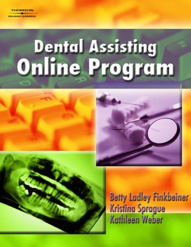 Dntl Assistant Online Program (9781418015336) by SPRAGUE; WEBER; FINKBEINER