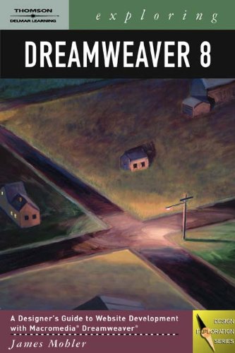 9781418016104: Exploring Dreamweaver 8