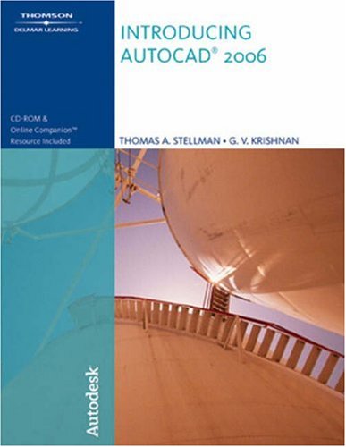 Introducing AutoCAD 2006 (9781418020330) by Stellman, Thomas A; Krishnan, G.V.