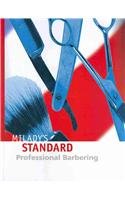 9781418024727: Milady's Standard Professional Barbering