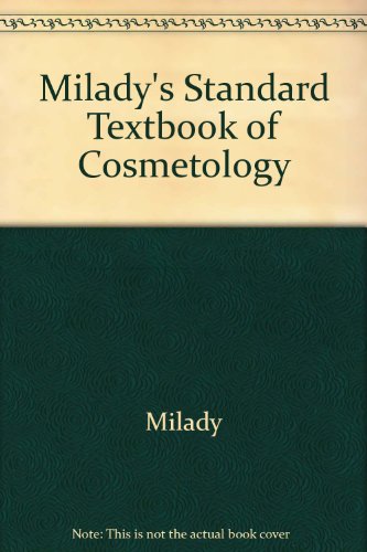 Milady's Standard Textbook of Cosmetology (9781418025731) by Milady