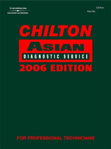 Beispielbild fr Chilton Asian Diagnostic Service 2006 zum Verkauf von Better World Books