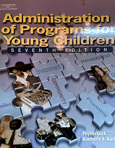 Beispielbild fr Administration of Programs for Young Children zum Verkauf von Better World Books
