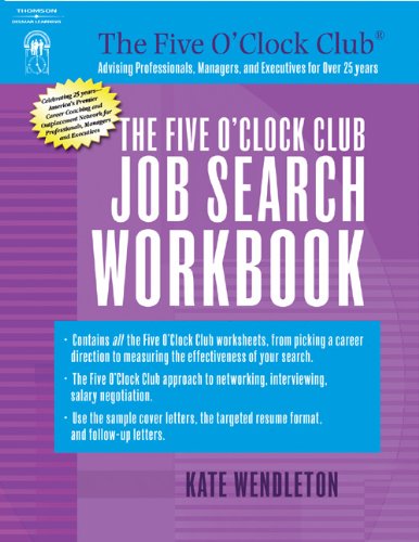 9781418040505: The "Five O'Clock Club" Job Search Workbook