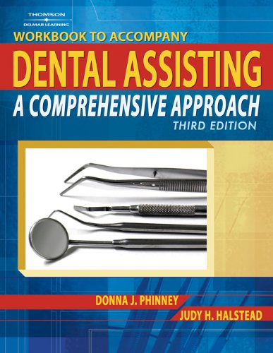 Stock image for Workbook for Dental Assisting, A Comprehensive Approach, for sale by Your Online Bookstore