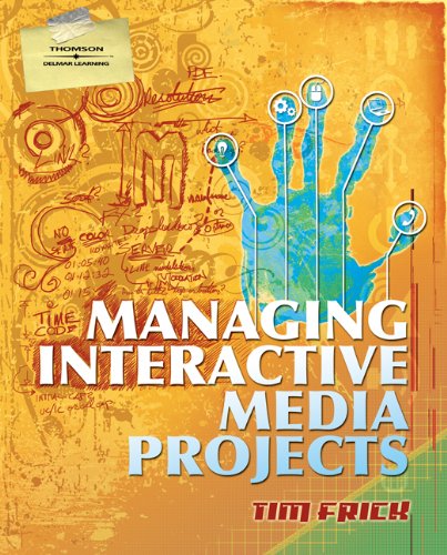 Beispielbild fr Managing Interactive Media Projects zum Verkauf von Better World Books