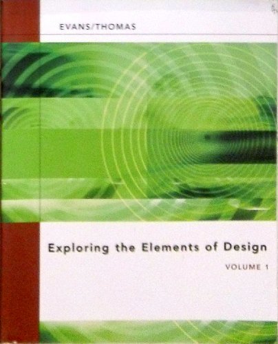 Imagen de archivo de Exploring the Elements of Design a la venta por Better World Books