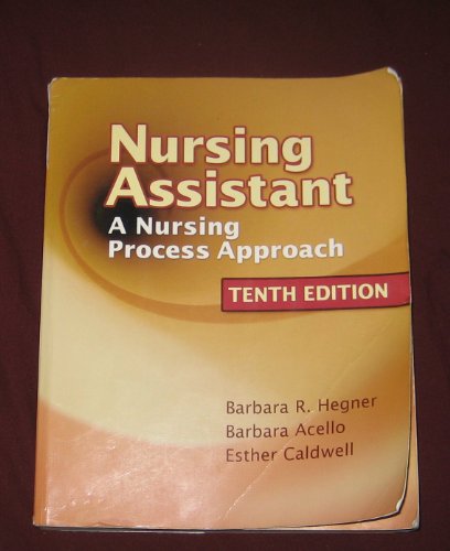 Imagen de archivo de Nursing Assistant: A Nursing Process Approach a la venta por Goodwill Industries