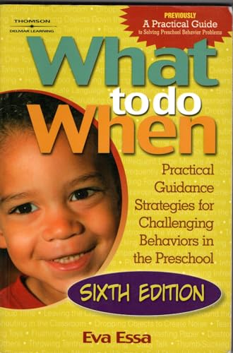 Stock image for What To Do When: Practical Guidance Strategies for Challenging Behaviors in the Preschool for sale by Zoom Books Company