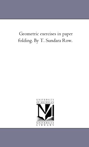 9781418179502: Geometric Exercises in Paper Folding