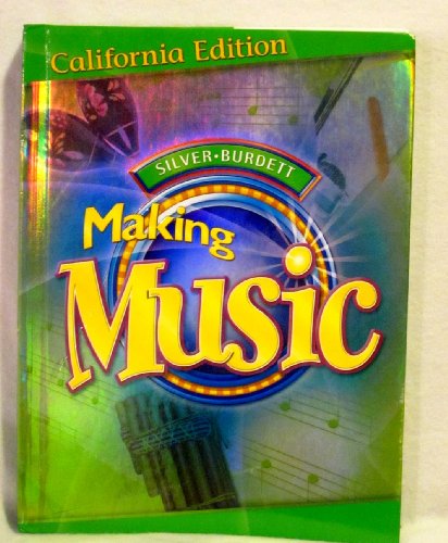 Beispielbild fr Silver-Burdett: Making Music (California Student Edition, Grade Level 5) zum Verkauf von GreatBookPrices