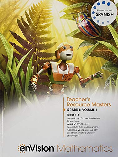 Imagen de archivo de enVision Mathematics, Grade 6, Volume 1, Topics 1-4: Teacher's Resource Masters, Consumable (2021 Copyright) a la venta por ~Bookworksonline~