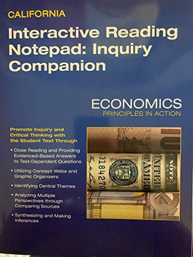 Imagen de archivo de California Interactive Reading Notepad: inquiry Companion. Economic Principles in Action a la venta por HPB-Red