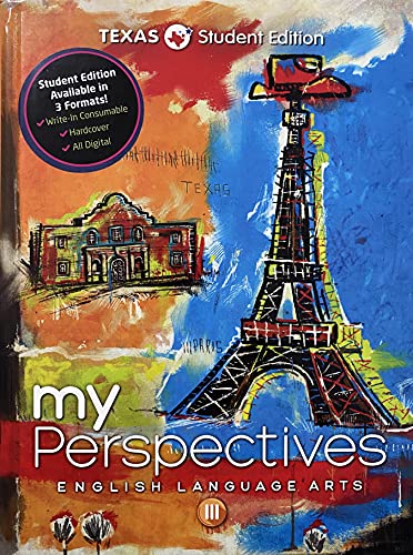 Stock image for My Perspectives, Texas Edition, English Language Arts 3, C. 2021, 9781418301996, 141830199x ; 9781418301996 ; 141830199X for sale by APlus Textbooks
