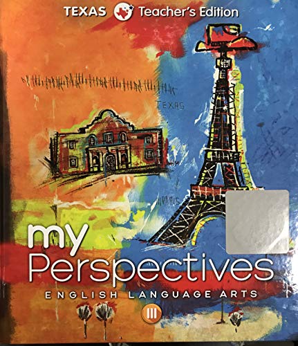 Beispielbild fr My Perspectives English Language Arts III, Texas Teacher's Edition zum Verkauf von HPB-Red