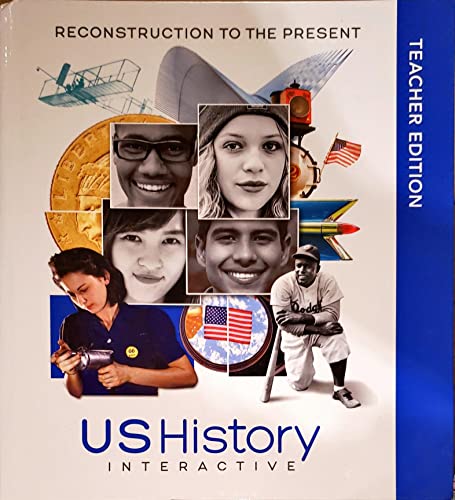 Stock image for US History Interactive, Reconstruction to the Present, Teacher ed., c.2022, 9781418332860, 1418332860 for sale by HPB-Red