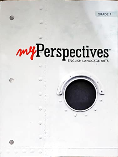 Stock image for myPerspectives, English Language Arts, Grade 7, Student ed., c.2022, 9781418371104, 1418371106 for sale by BooksRun