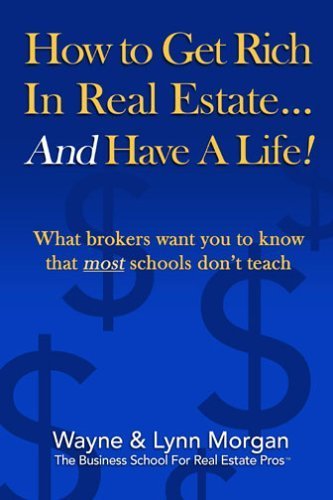 Beispielbild fr How to Get Rich in Real Estate, and Have a Life! zum Verkauf von Orion Tech