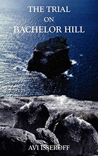 Stock image for THE TRIAL ON BACHELOR HILL for sale by Chiron Media