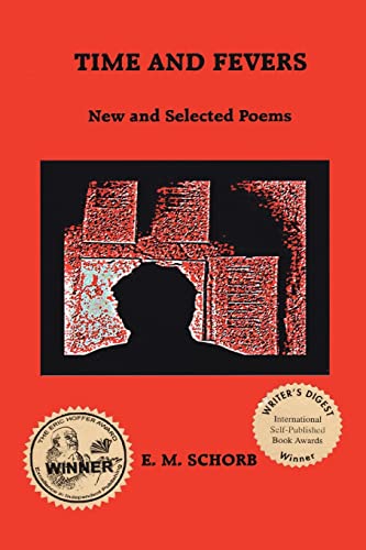 Stock image for Time And Fevers: New And Selected Poems for sale by A Good Read, LLC