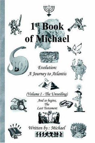 1st Book of Michael (9781418419035) by Michael