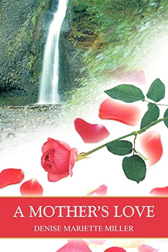 Imagen de archivo de A MOTHER'S LOVE a la venta por PBShop.store US