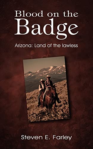 Stock image for Blood on the Badge: Arizona: Land of the lawless for sale by Chiron Media